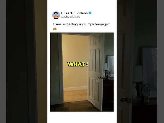I was expecting a grumpy teenager 😂